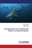 Introduction to Freshwater Fishes of District Buner