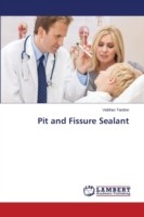 Pit and Fissure Sealant