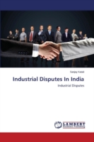 Industrial Disputes In India