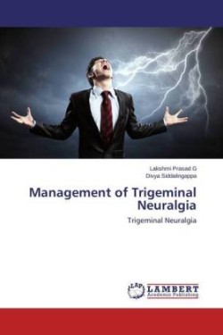 Management of Trigeminal Neuralgia