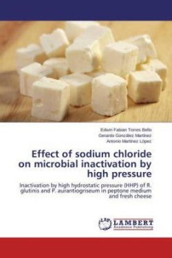 Effect of sodium chloride on microbial inactivation by high pressure