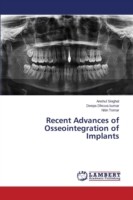 Recent Advances of Osseointegration of Implants