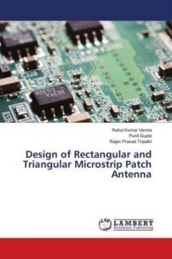 Design of Rectangular and Triangular Microstrip Patch Antenna