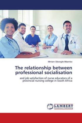 The relationship between professional socialisation