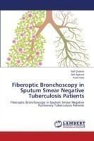 Fiberoptic Bronchoscopy in Sputum Smear Negative Tuberculosis Patients