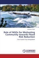 Role of NGOs for Motivating Community towards Flood Risk Reduction