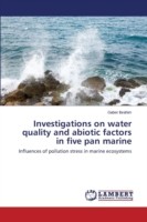Investigations on water quality and abiotic factors in five pan marine