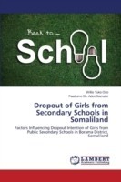 Dropout of Girls from Secondary Schools in Somaliland