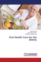 Oral Health Care for the Elderly