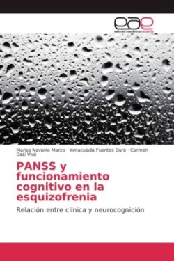 PANSS y funcionamiento cognitivo en la esquizofrenia