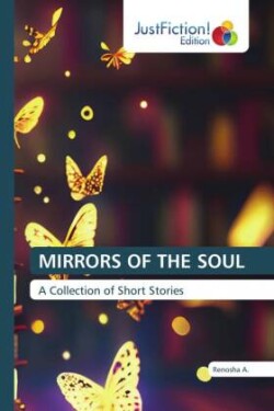 MIRRORS OF THE SOUL