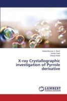 X-ray Crystallographic investigation of Pyrrole derivative