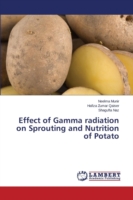 Effect of Gamma radiation on Sprouting and Nutrition of Potato