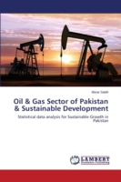 Oil & Gas Sector of Pakistan & Sustainable Development