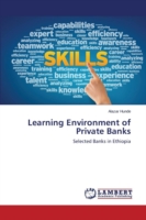 Learning Environment of Private Banks