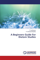 Beginners Guide For Diatom Studies