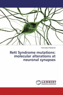 Rett Syndrome mutations: molecular alterations at neuronal synapses