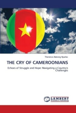 Cry of Cameroonians