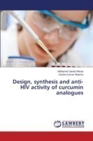 Design, synthesis and anti-HIV activity of curcumin analogues