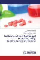 Antibacterial and Antifungal Drug Discovery