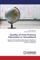 Quality of Free Primary Education in Somaliland