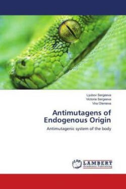 Antimutagens of Endogenous Origin