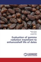 Evaluation of gamma radiation treatment to enhanceshelf life of dates