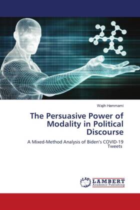 Persuasive Power of Modality in Political Discourse