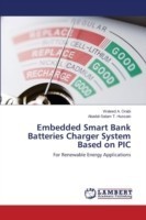 Embedded Smart Bank Batteries Charger System Based on PIC