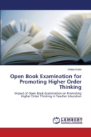 Open Book Examination for Promoting Higher Order Thinking