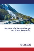 Impacts of Climate Change on Water Resources