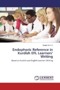 Endophoric Reference in Kurdish EFL Learners' Writing