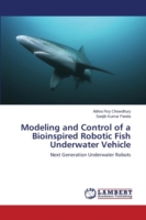 Modeling and Control of a Bioinspired Robotic Fish Underwater Vehicle