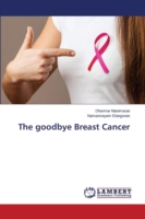 goodbye Breast Cancer