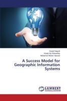 Success Model for Geographic Information Systems