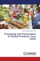 Processing and Preservation of Animal Products