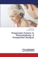 Prognostic Factors in Ossiculoplasty