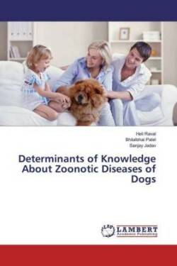 Determinants of Knowledge About Zoonotic Diseases of Dogs