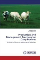 Production and Management Practices for Dairy Bovines