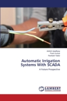 Automatic Irrigation Systems With SCADA