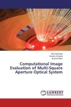 Computational Image Evaluation of Multi-Square Aperture Optical System