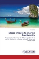 Major threats to marine biodiversity