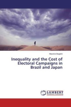 Inequality and the Cost of Electoral Campaigns in Brazil and Japan