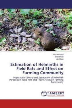 Estimation of Helminths in Field Rats and Effect on Farming Community