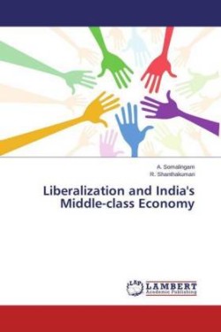 Liberalization and India's Middle-class Economy