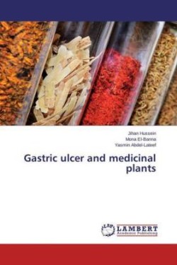 Gastric ulcer and medicinal plants