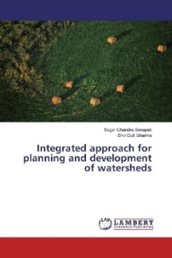 Integrated approach for planning and development of watersheds