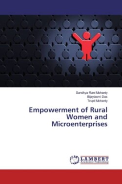 Empowerment of Rural Women and Microenterprises