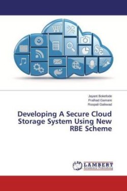 Developing A Secure Cloud Storage System Using New RBE Scheme