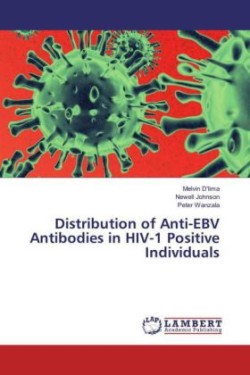 Distribution of Anti-EBV Antibodies in HIV-1 Positive Individuals